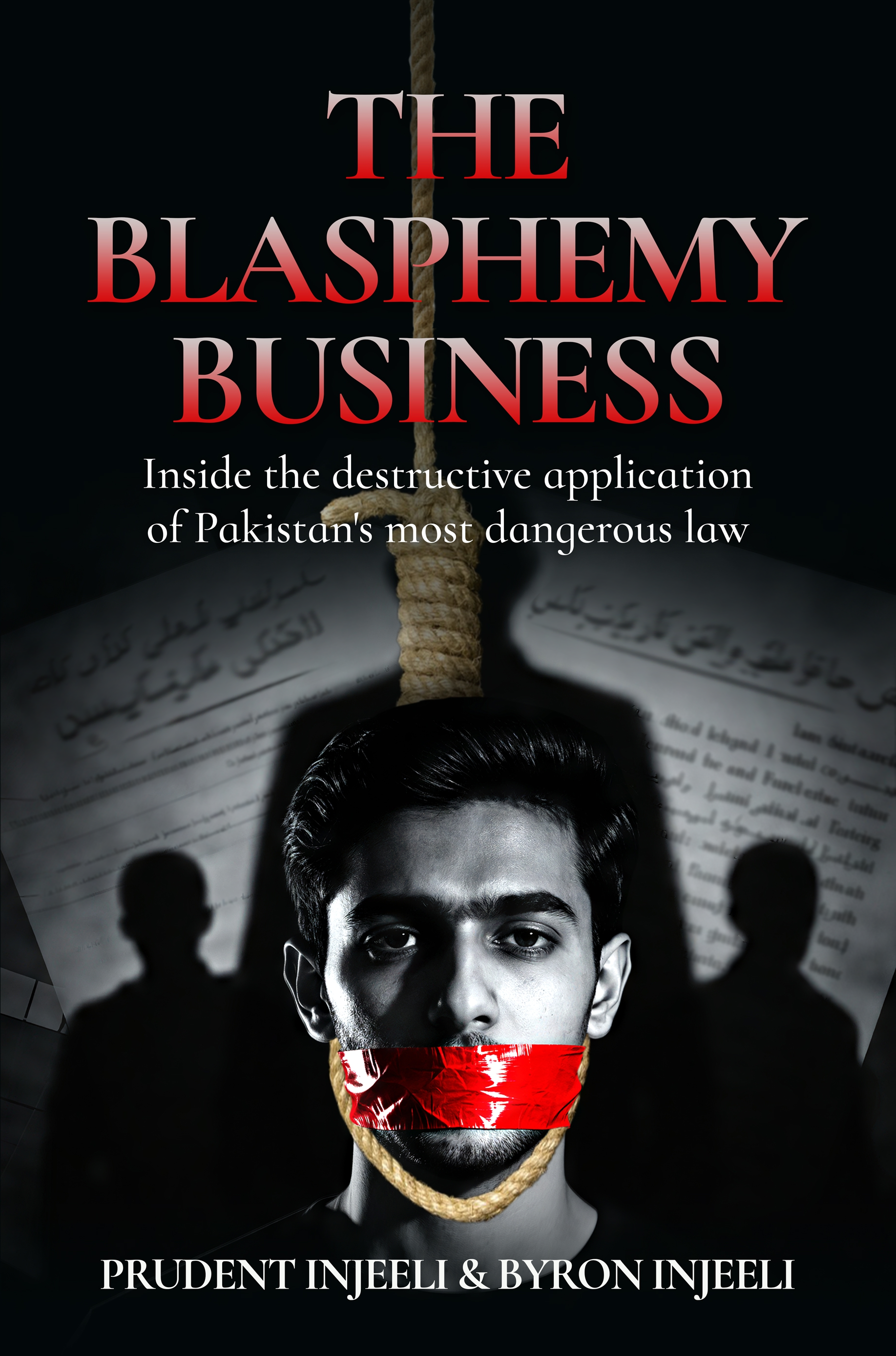The Blasphemy Business book cover by Prudent Injeeli and Byron Injeeli